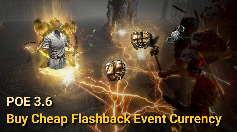 Buy 3.6 Flashback Event Cheap PoE Currency